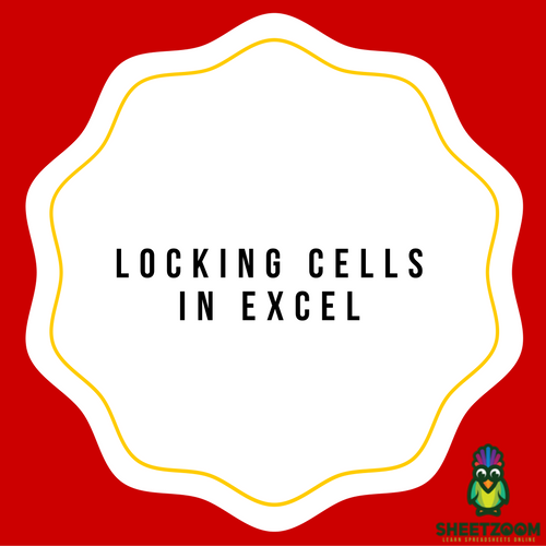 Locking Cells In Excel